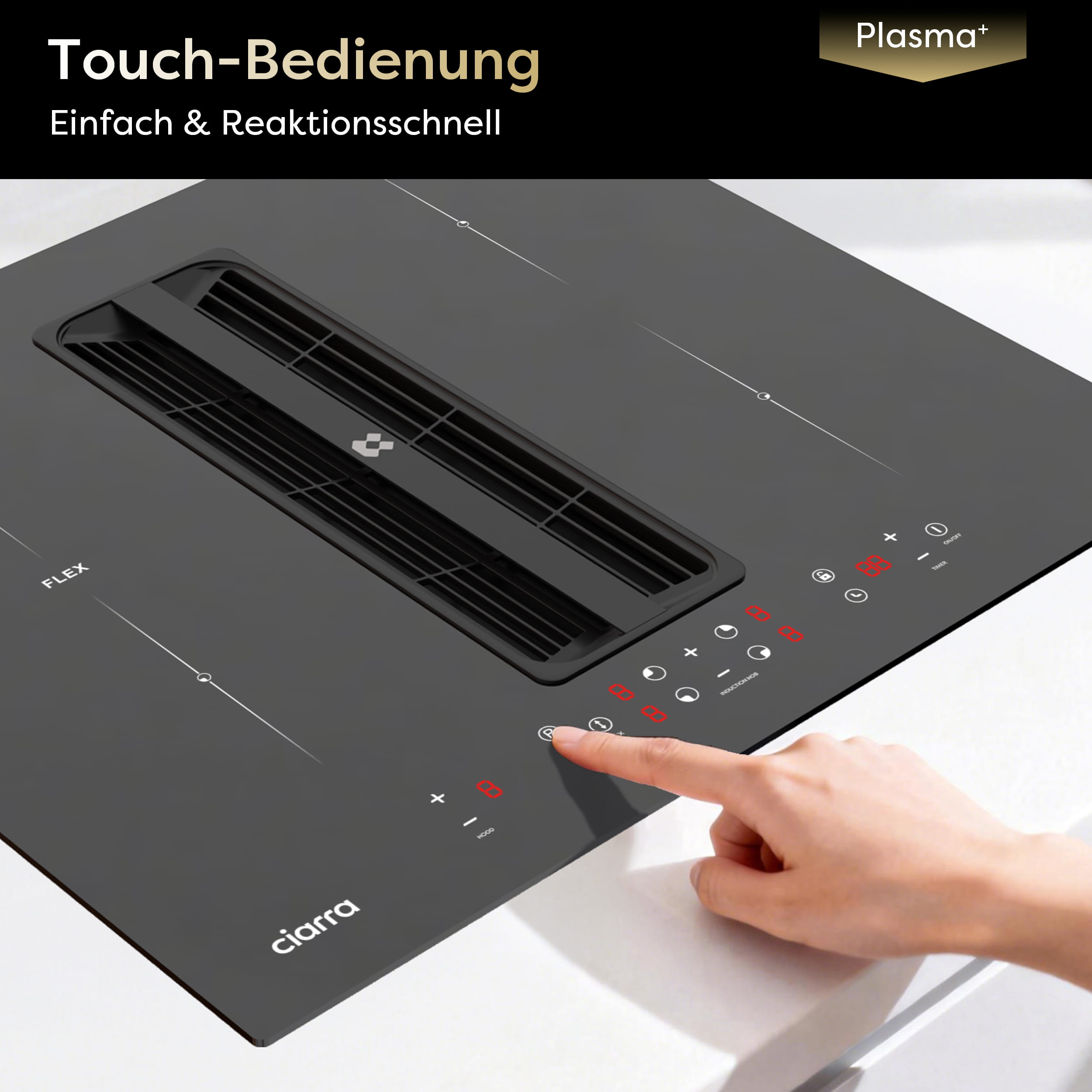 Ciarra ONE Induktions-Abzugskochfeld Kompakt 590 mm mit integriertem Plasma⁺-System und Boost und Flexzone CBBEH594BBF-OW